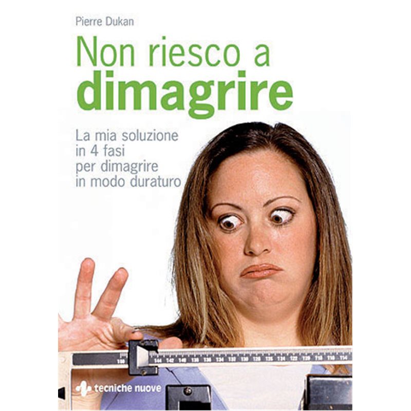 NON RIESCO A DIMAGRIRE - La mia soluzione in 4 fasi per dimagrire in modo duraturo